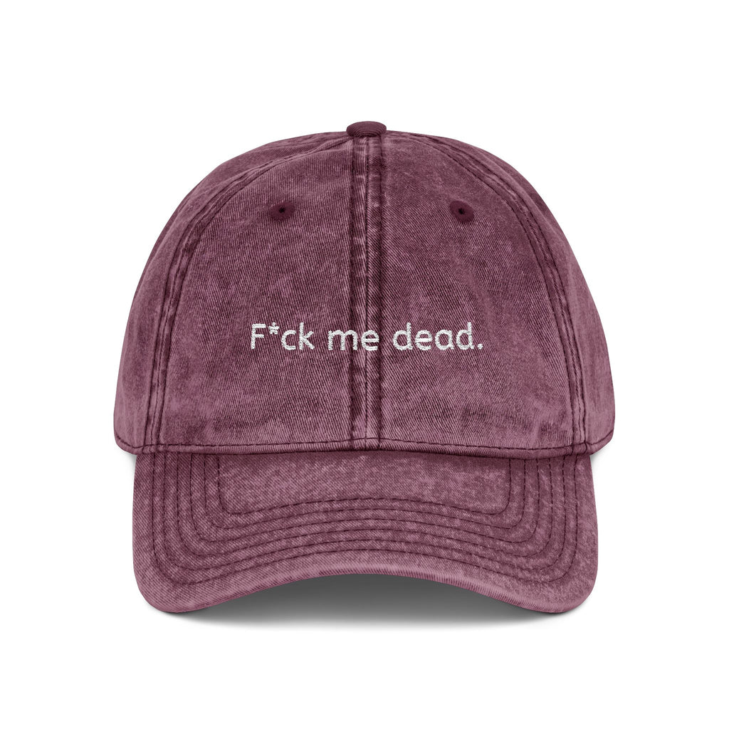 F*ck me dead.