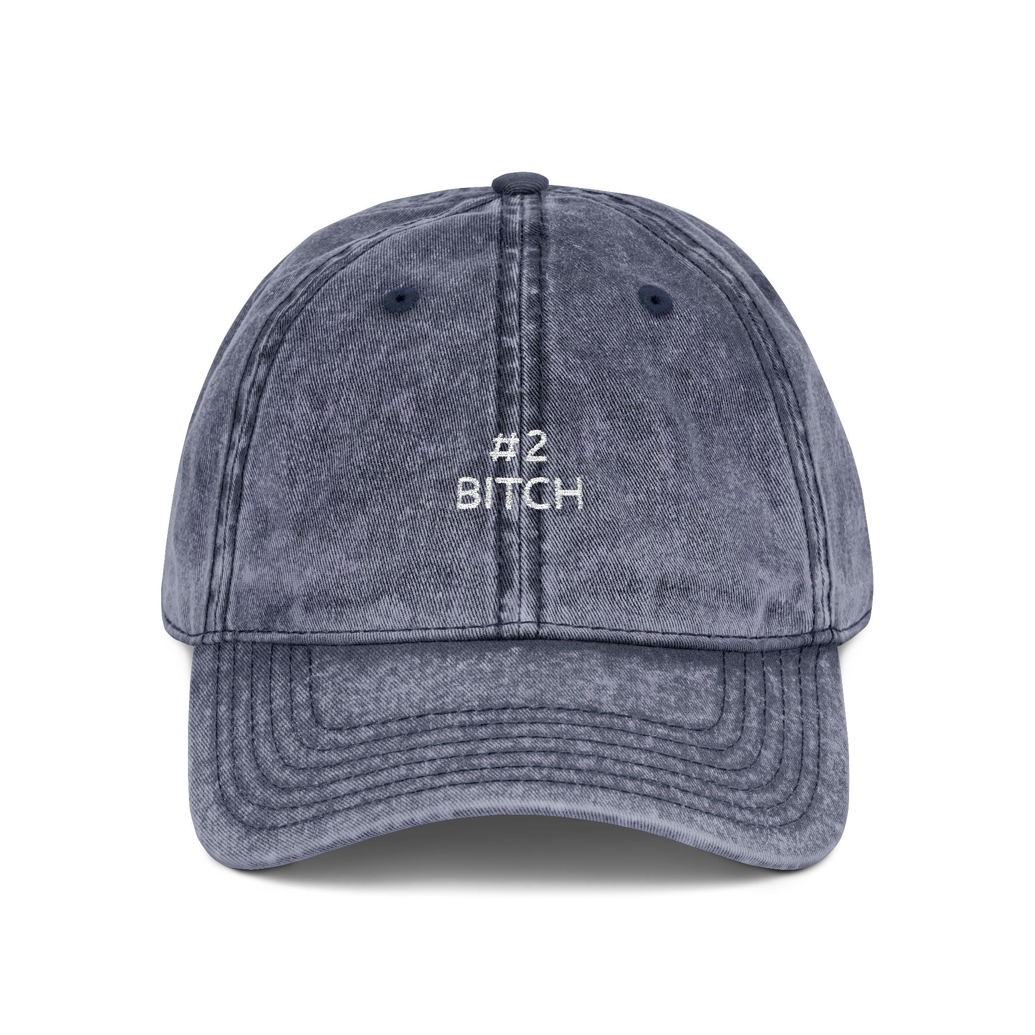 #2 BITCH.